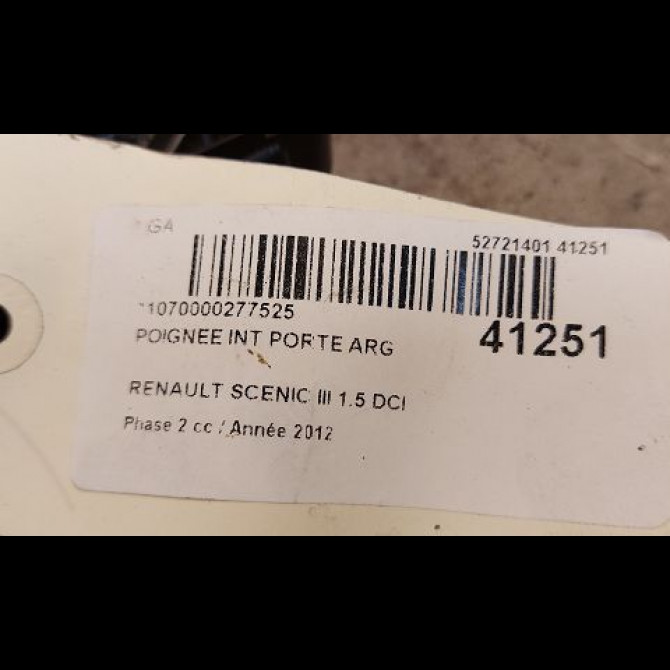 Poignee int porte arg occasion RENAULT SCENIC III Phase 2 12-2011->03-2013 1.5 DCI 110ch 826733790R 3