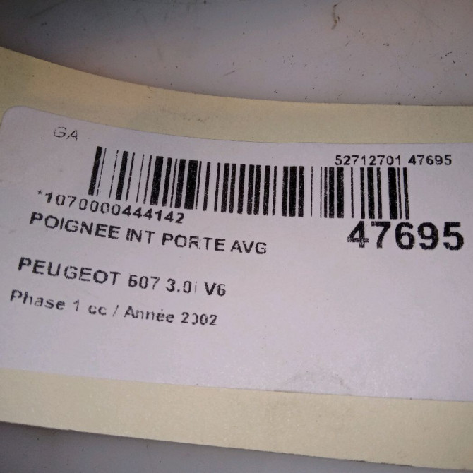 Poignee int porte avg occasion PEUGEOT 607 Phase 1 11-1999->09-2004 3.0i V6 9329EY 4
