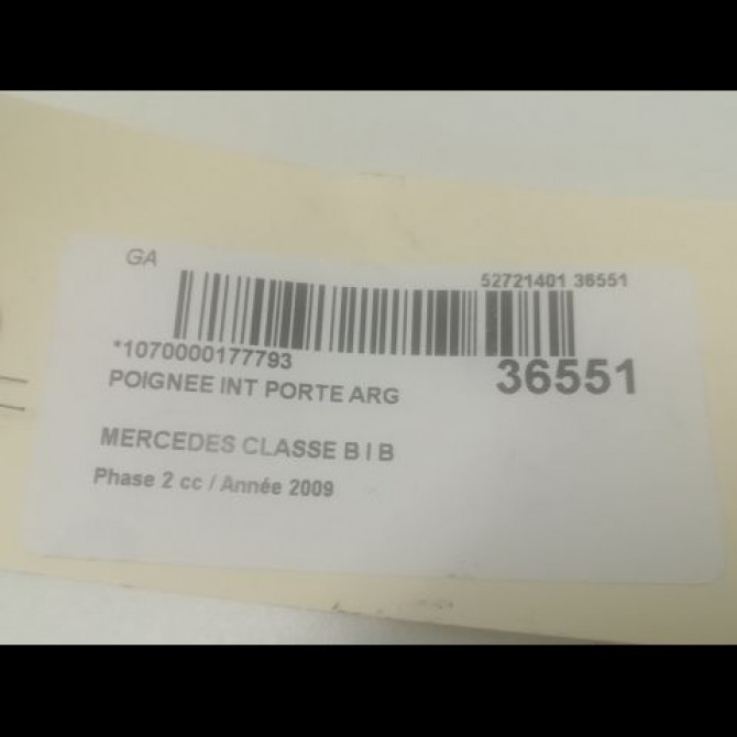 Poignee int porte arg occasion MERCEDES CLASSE B I Phase 2 04-2008->09-2011 B 200 CDI 16976009619051 3