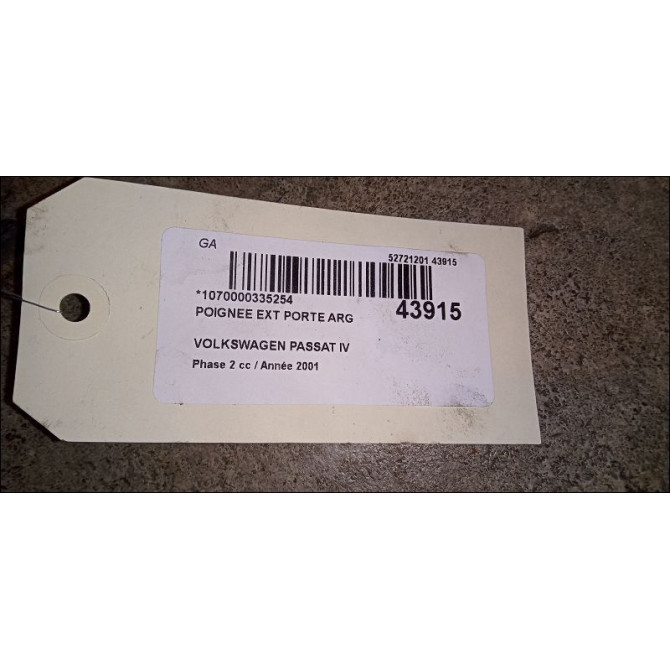 Poignee ext porte arg occasion VOLKSWAGEN PASSAT IV Phase 2 10-2000->03-2005 1.9 TDI 130ch 3B0837207GGRU 2