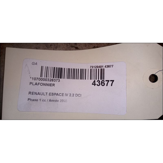 Plafonnier occasion RENAULT ESPACE IV Phase 1 09-2002->03-2006 2.2 DCI 8200003037 3