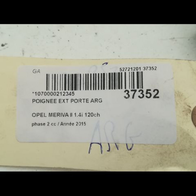 Poignee ext porte arg occasion OPEL MERIVA II phase 2 11-2013->... 1.4i 120ch 92233089 3