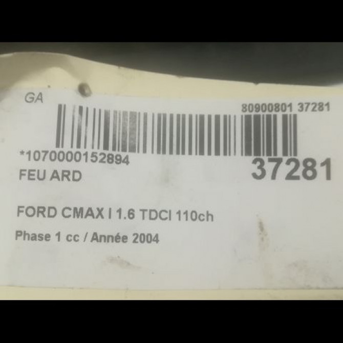Feu arrière droit occasion FORD CMAX I Phase 1 09-2003->03-2007 1.6 TDCI 110ch 1347454 3