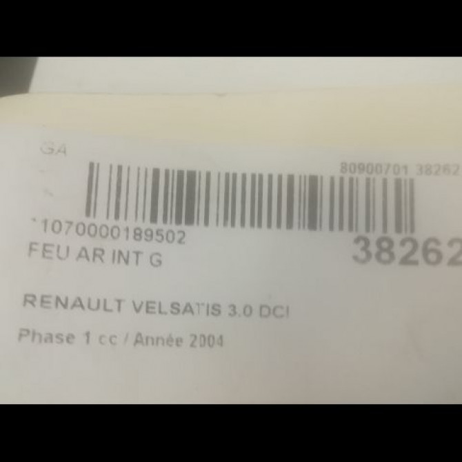 Feu arrière interieur gauche occasion RENAULT VELSATIS Phase 1 01-2002->04-2005 3.0 DCI V6 177ch 8200014362 3