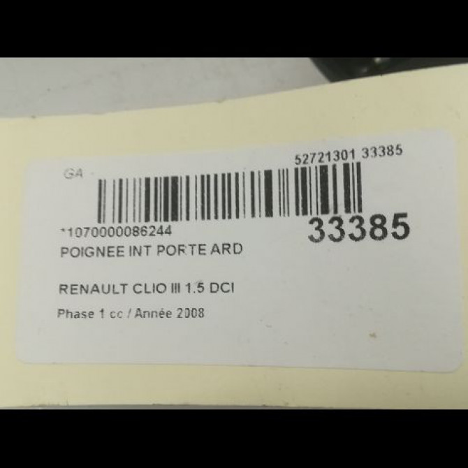 Poignee int porte ard occasion RENAULT CLIO III Phase 1 09-2005->03-2009 1.5 DCI 70ch 8200730865 3