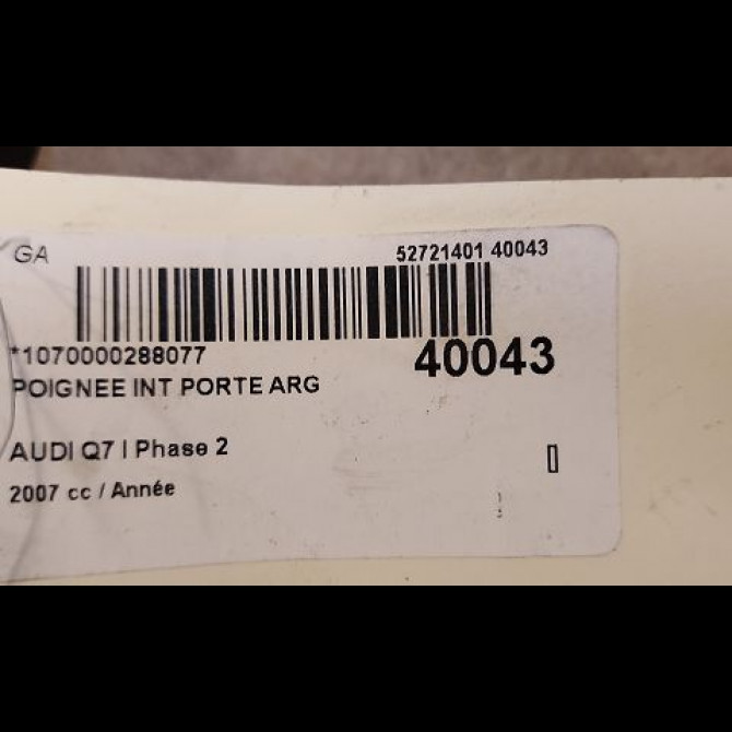 Poignee int porte arg occasion AUDI Q7 I Phase 2 04-2009->04-2015 4L0837019AH77 3