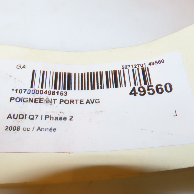 Poignee int porte avg occasion AUDI Q7 I Phase 2 04-2009->04-2015 4L0837019AH77 4