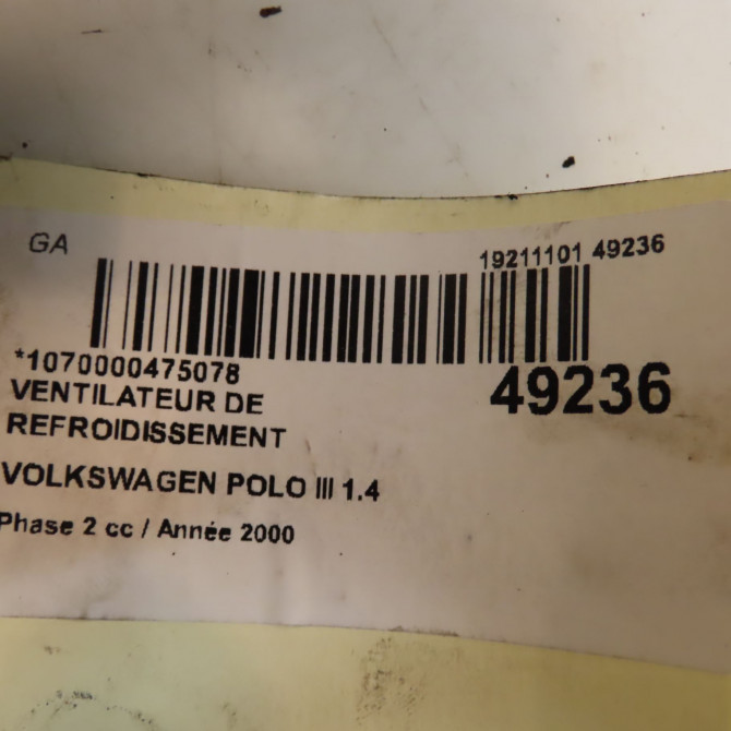 Ventilateur de refroidissement occasion VOLKSWAGEN POLO III Phase 2 11-1999->12-2001 1.4 16v 6N0959455D 4
