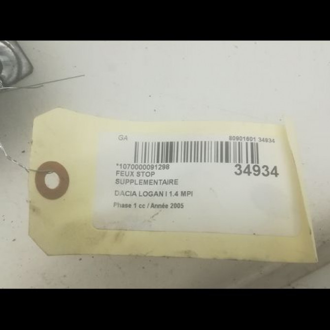 Feux stop supplementaire occasion DACIA LOGAN I Phase 1 06-2005->06-2008 1.4 MPI 6001546796 3