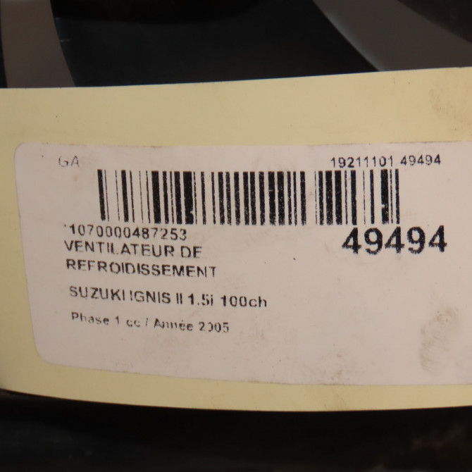 Ventilateur de refroidissement occasion SUZUKI IGNIS II Phase 1 09-2003->09-2009 1.5i 100ch 1712083E00 3