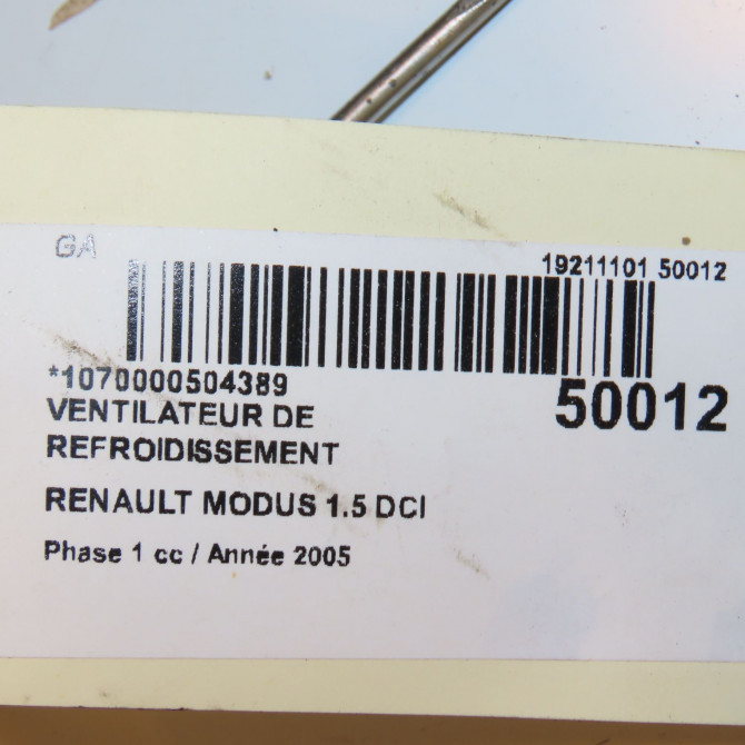 Ventilateur de refroidissement occasion RENAULT MODUS Phase 1 09-2004->12-2007 1.5 DCI 65ch 7701059785 4