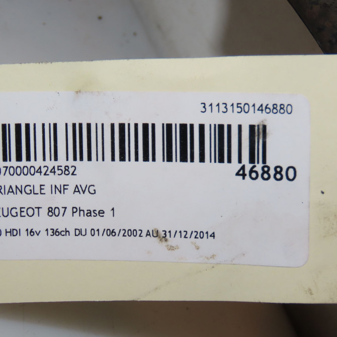Triangle inf avg occasion PEUGEOT 807 Phase 1 06-2002->12-2014 2.0 HDI 16v 136ch 1607510680 3