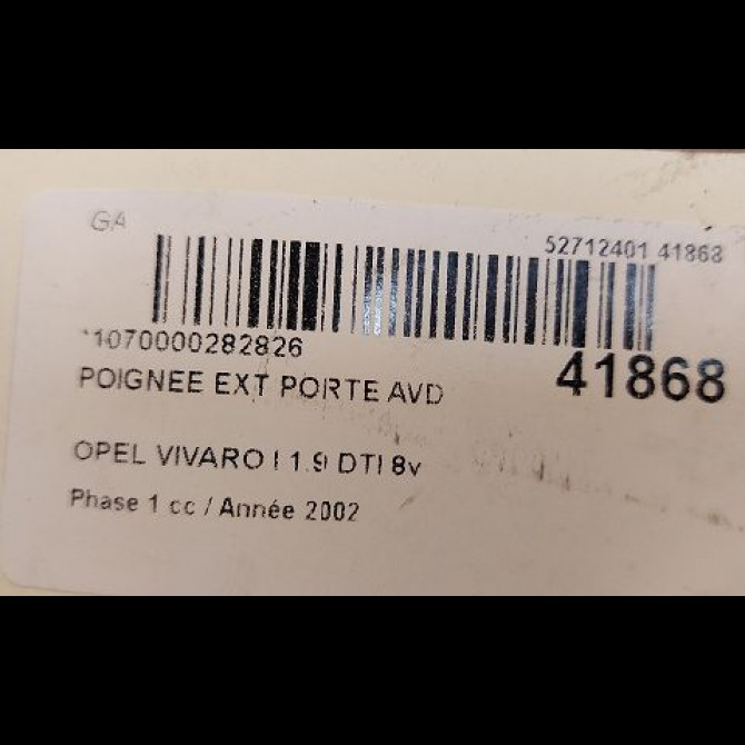 Poignee ext porte avd occasion OPEL VIVARO I Phase 1 10-2002->08-2006 1.9 DTI 8v 100ch 91168524 3