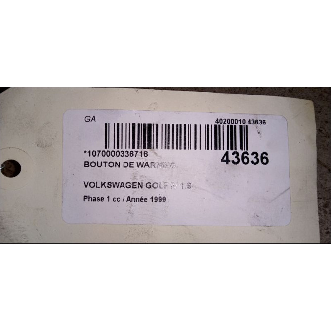 Bouton de warning occasion VOLKSWAGEN GOLF IV GOLF IV Phase 1 1998-01-01->2005-06-30 1.9 TDI 110ch 1J0953235J01C 2