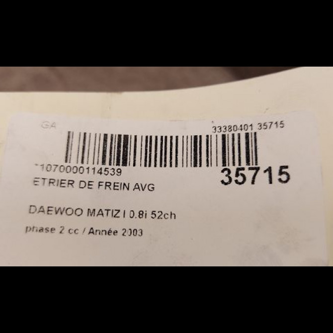 Etrier de frein avant gauche occasion DAEWOO MATIZ I phase 2 01-2001->12-2004 0.8i 52ch 96316580 3