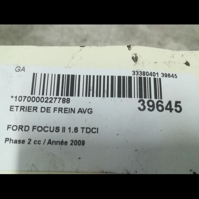 Etrier de frein avant gauche occasion FORD FOCUS II Phase 2 01-2008->12-2010 1.6 TDCI 90ch 1682876 3