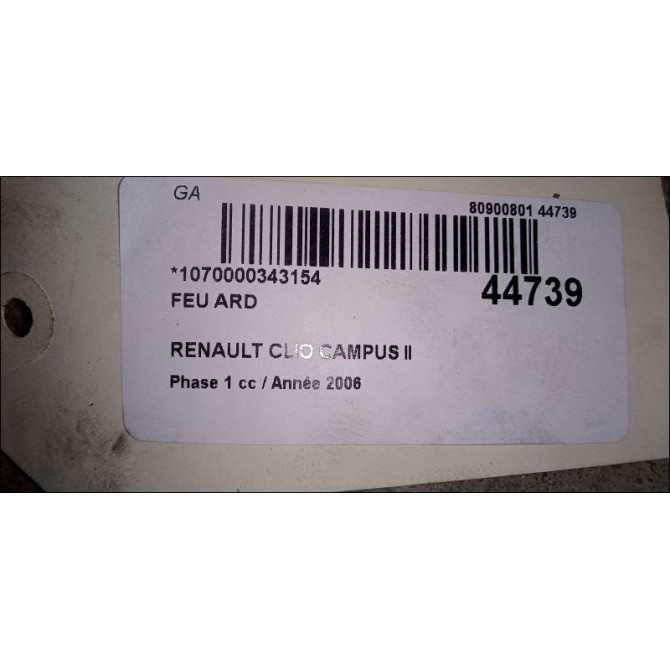 Feu arrière droit occasion RENAULT CLIO CAMPUS II Phase 1 07-2006->07-2009 1.5 DCI 70ch 3
