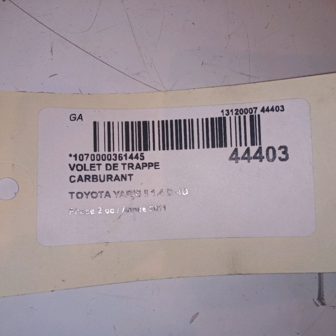 Volet de trappe carburant occasion TOYOTA YARIS II Phase 2 01-2009->05-2011 1.4 D-4D 90ch 7735052130 4
