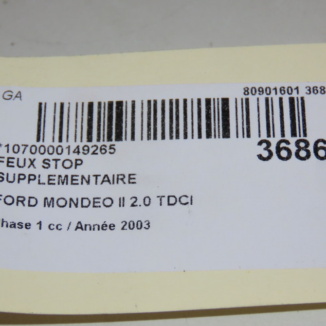 Feux stop supplementaire occasion FORD MONDEO II Phase 1 09-2000->06-2007 2.0 TDCI 115ch 1151768 5