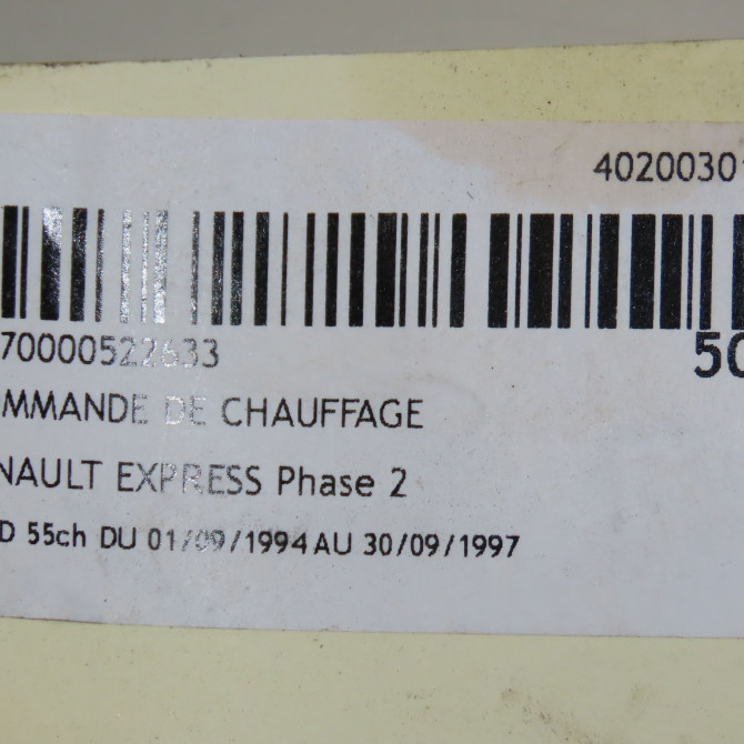 Commande de chauffage occasion RENAULT EXPRESS Phase 2 09-1994->09-1997 1.9 D 55ch 7701040161 6