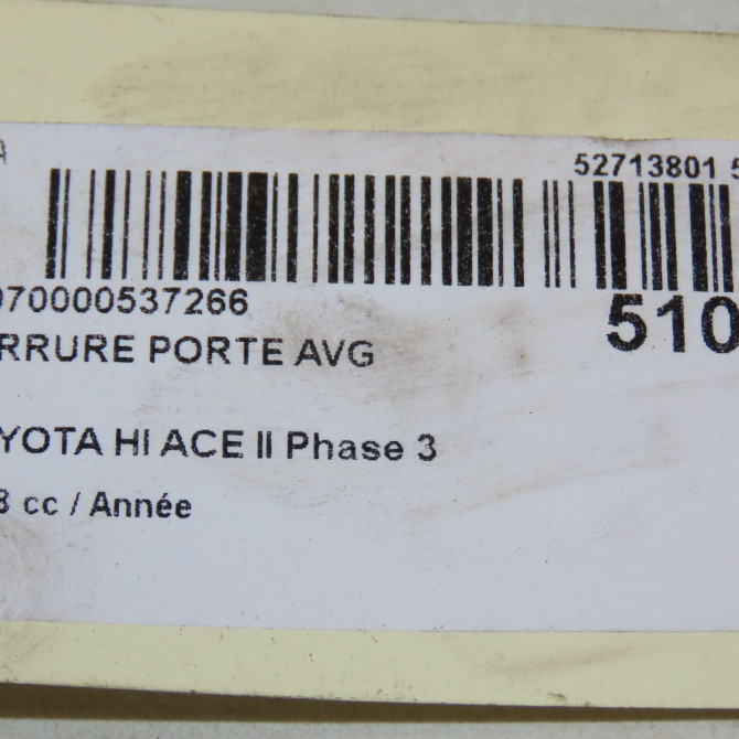 Serrure porte avg occasion TOYOTA HI ACE II Phase 3 01-2007->... 5