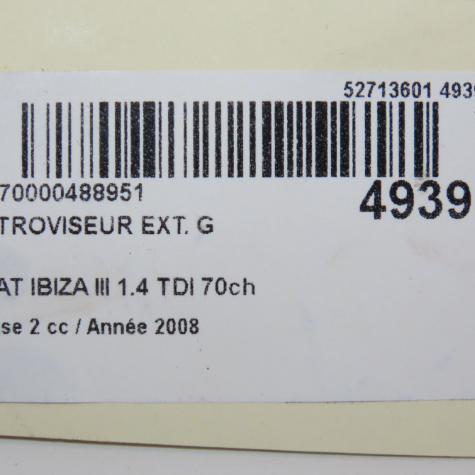 Retroviseur exterieur gauche occasion SEAT IBIZA III Phase 2 03-2006->06-2009 1.4 TDI 70ch 6L0857537A9B9 6