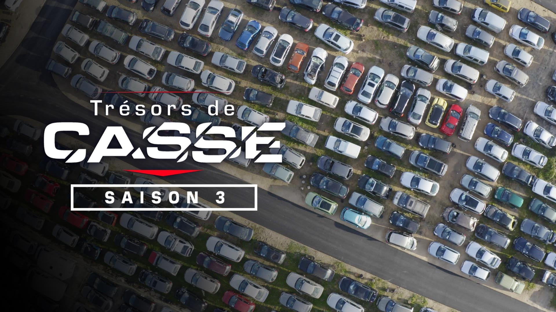 Trésors de casse saison 3